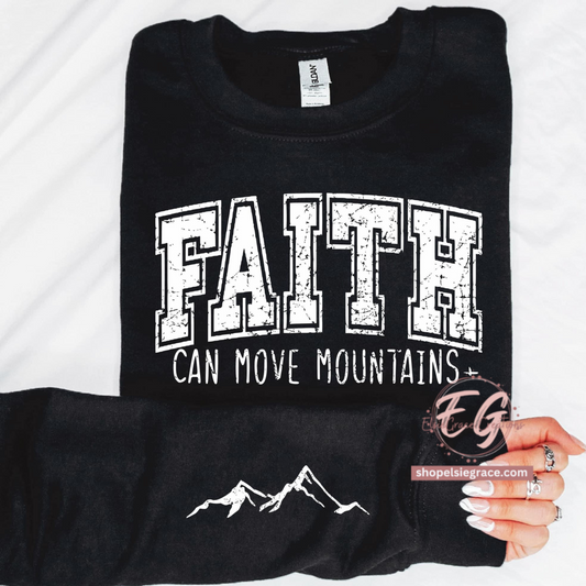 Faith Mountains Sweatshirt