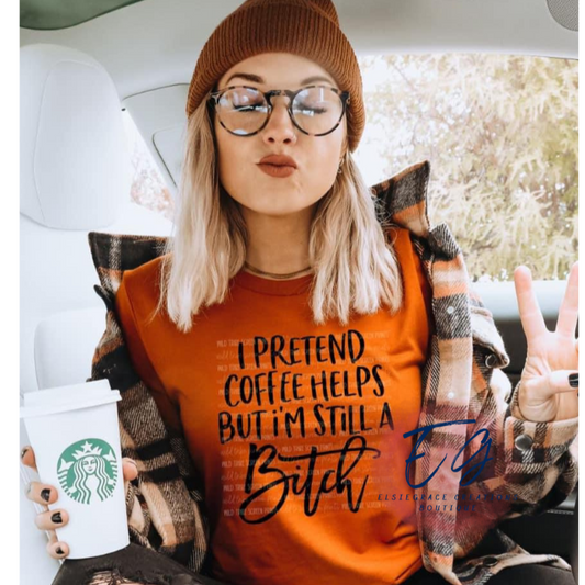 PRETEND COFFEE HELPS GRAPHIC TEE