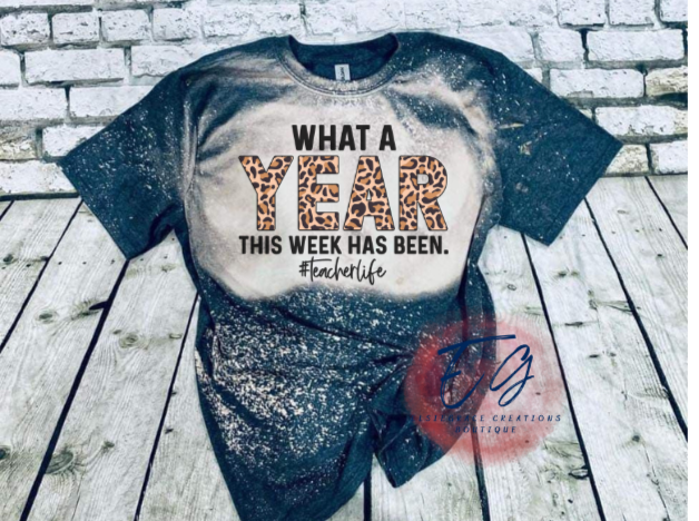 WHAT A YEAR BLEACHED TEE